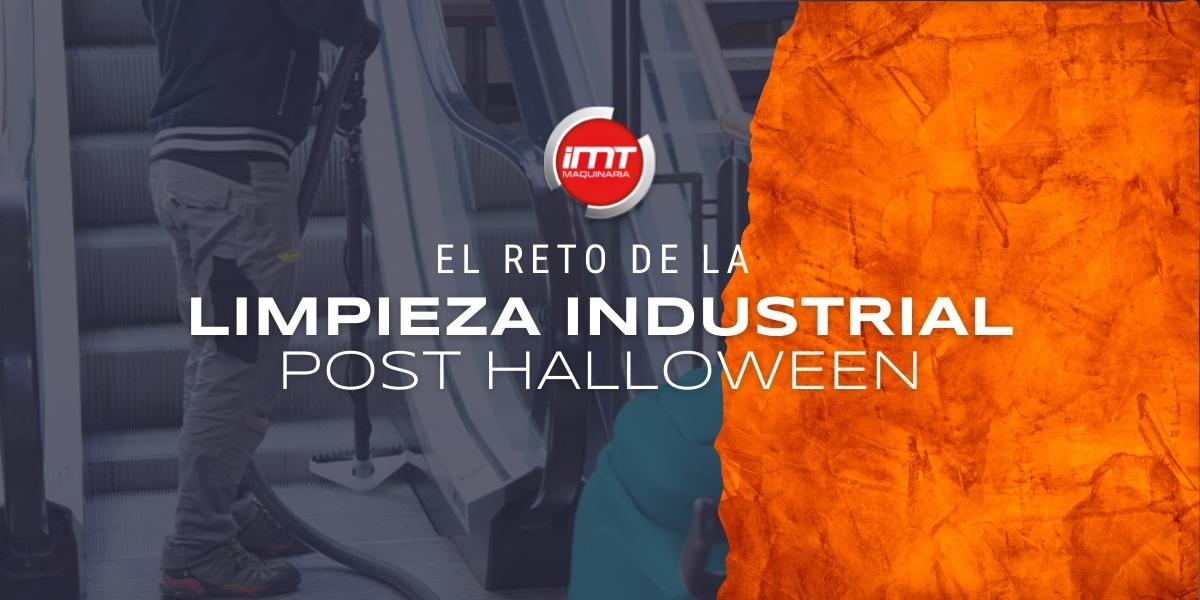 Limpieza Industrial Post-Halloween | Equipos esenciales